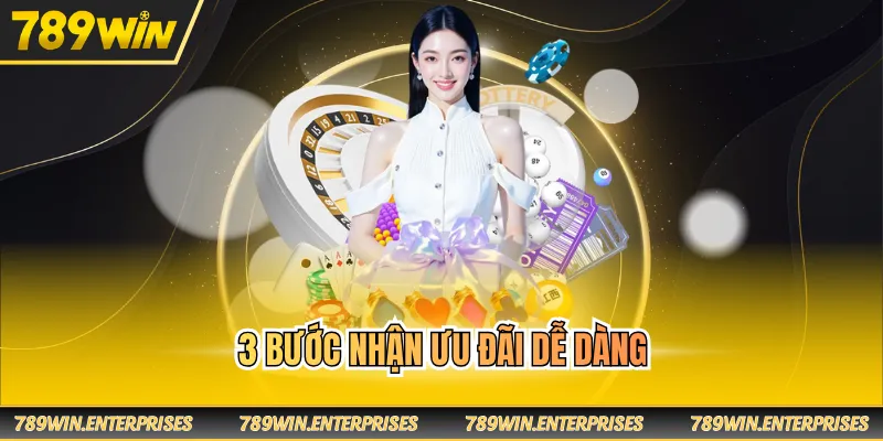 3 bước nhận ưu đãi dễ dàng
