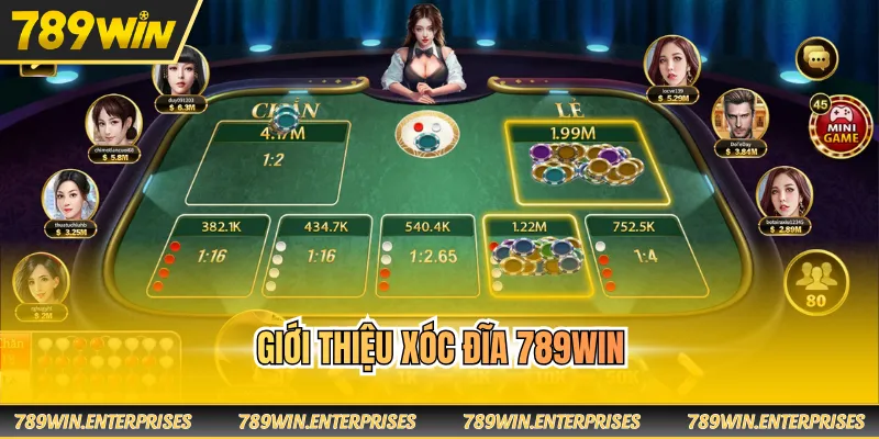 Giới thiệu xóc đĩa 789WIN