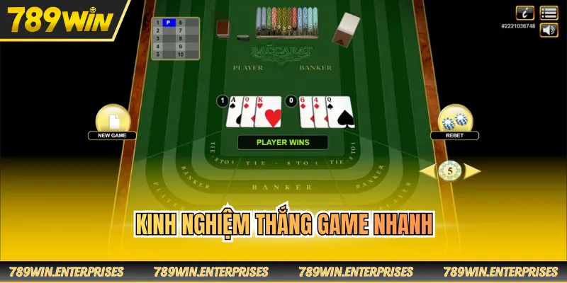 Kinh nghiệm thắng game nhanh