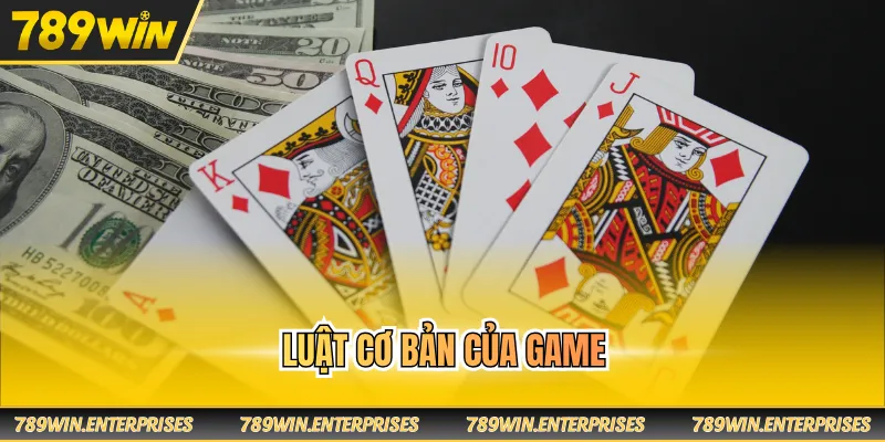 Luật cơ bản của game