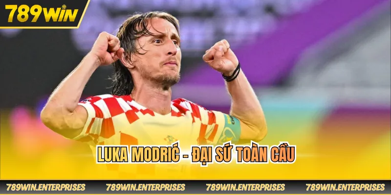 Luka Modrić - Đại sứ toàn cầu