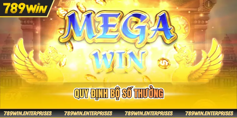 Quy định bộ số thưởng